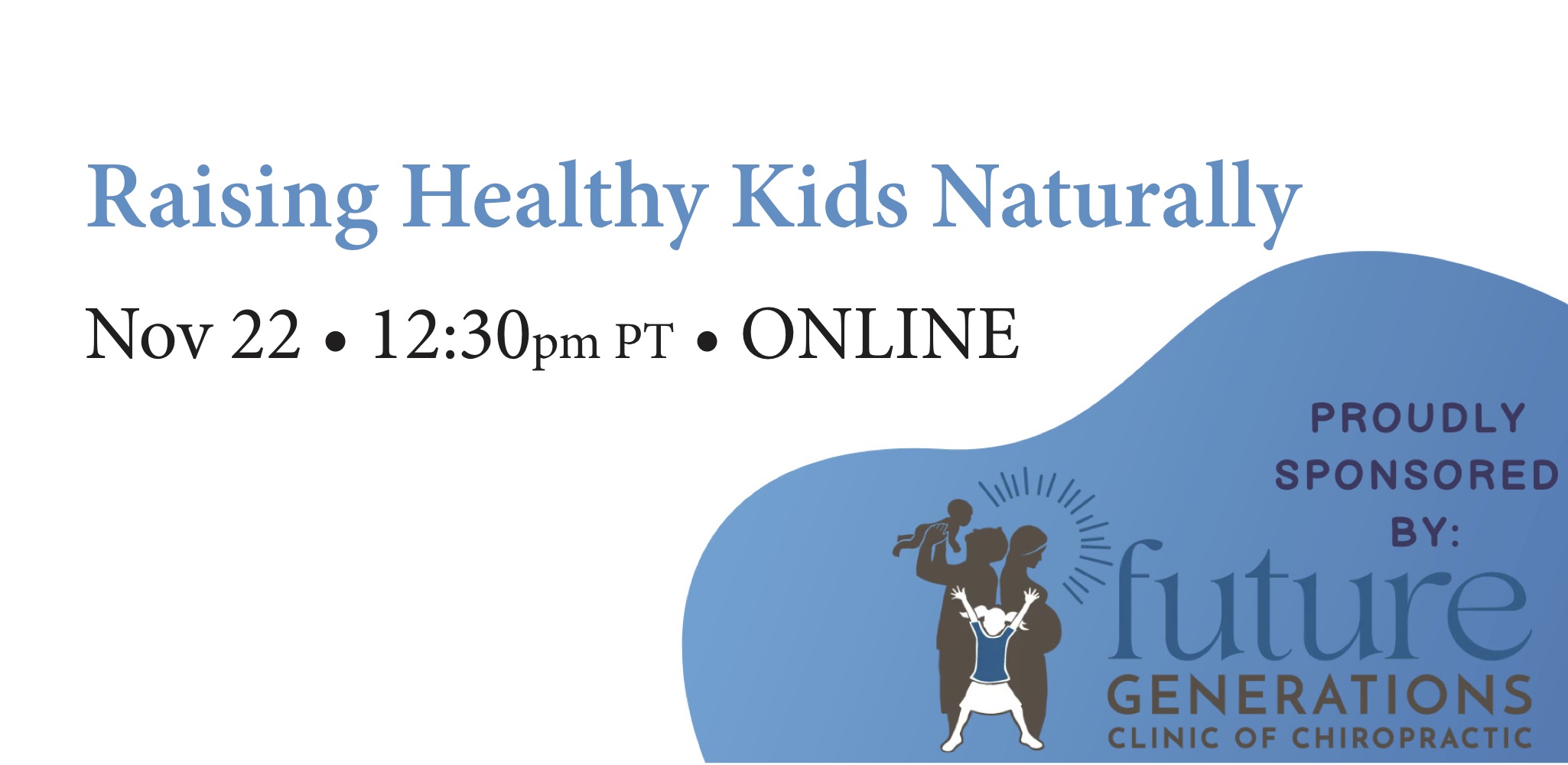Free Webinar: Raising Healthy Kids Naturally